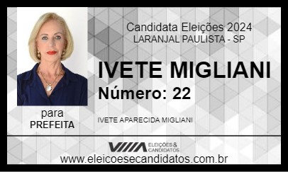 Candidato IVETE MIGLIANI 2024 - LARANJAL PAULISTA - Eleições