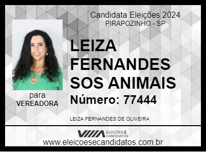 Candidato LEIZA FERNANDES SOS ANIMAIS 2024 - PIRAPOZINHO - Eleições