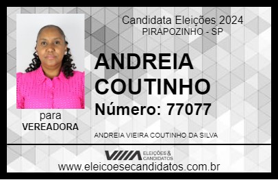 Candidato ANDREIA COUTINHO 2024 - PIRAPOZINHO - Eleições