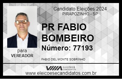 Candidato PR FABIO   BOMBEIRO 2024 - PIRAPOZINHO - Eleições