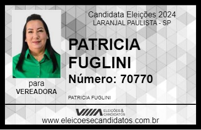 Candidato PATRICIA FUGLINI 2024 - LARANJAL PAULISTA - Eleições