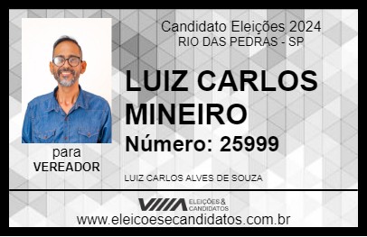 Candidato LUIZ CARLOS MINEIRO 2024 - RIO DAS PEDRAS - Eleições