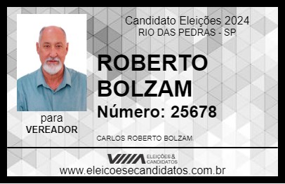 Candidato ROBERTO BOLZAM 2024 - RIO DAS PEDRAS - Eleições