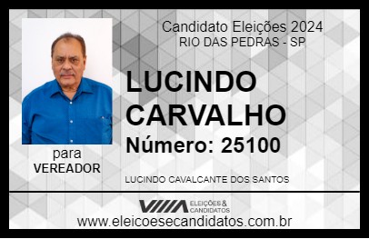 Candidato LUCINDO CARVALHO 2024 - RIO DAS PEDRAS - Eleições