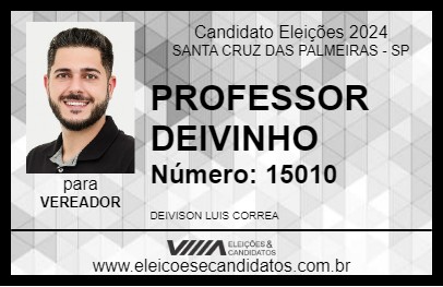 Candidato PROFESSOR DEIVINHO 2024 - SANTA CRUZ DAS PALMEIRAS - Eleições