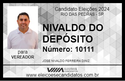 Candidato NIVALDO DO DEPÓSITO 2024 - RIO DAS PEDRAS - Eleições