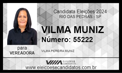 Candidato VILMA MUNIZ 2024 - RIO DAS PEDRAS - Eleições