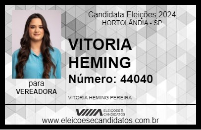 Candidato VITORIA HEMING 2024 - HORTOLÂNDIA - Eleições