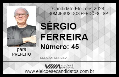 Candidato SÉRGIO FERREIRA 2024 - BOM JESUS DOS PERDÕES - Eleições