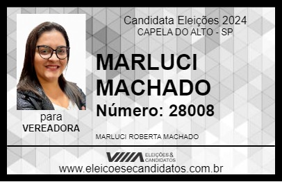 Candidato MARLUCI MACHADO 2024 - CAPELA DO ALTO - Eleições