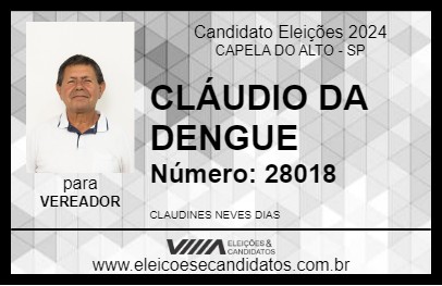 Candidato CLÁUDIO DA DENGUE 2024 - CAPELA DO ALTO - Eleições