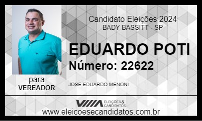 Candidato EDUARDO POTI 2024 - BADY BASSITT - Eleições