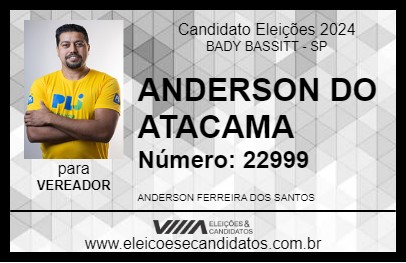 Candidato ANDERSON DO ATACAMA 2024 - BADY BASSITT - Eleições