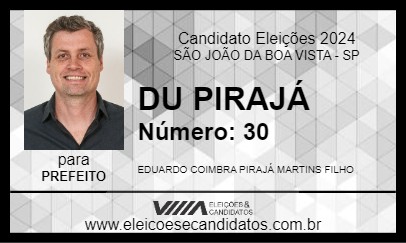 Candidato DU PIRAJÁ 2024 - SÃO JOÃO DA BOA VISTA - Eleições