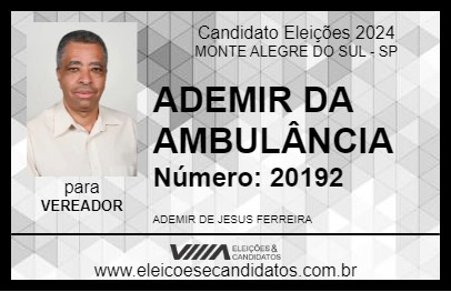 Candidato ADEMIR DA AMBULÂNCIA 2024 - MONTE ALEGRE DO SUL - Eleições