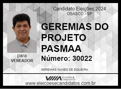 Candidato GEREMIAS DO PROJETO PASMAA 2024 - OSASCO - Eleições