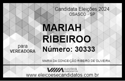 Candidato MARIAH RIBEIROO 2024 - OSASCO - Eleições