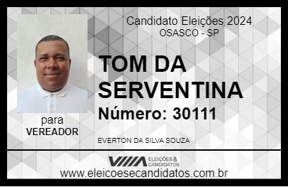 Candidato TOM DA SERVENTINA 2024 - OSASCO - Eleições