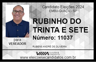 Candidato RUBINHO DO TRINTA E SETE 2024 - EMBU-GUAÇU - Eleições