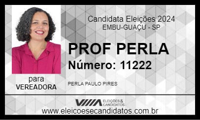 Candidato PROF. PERLA 2024 - EMBU-GUAÇU - Eleições