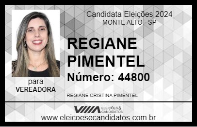 Candidato REGIANE PIMENTEL 2024 - MONTE ALTO - Eleições