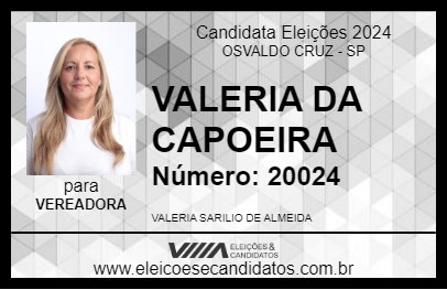 Candidato VALERIA DA CAPOEIRA 2024 - OSVALDO CRUZ - Eleições