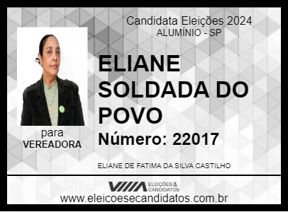 Candidato ELIANE SOLDADA DO POVO 2024 - ALUMÍNIO - Eleições