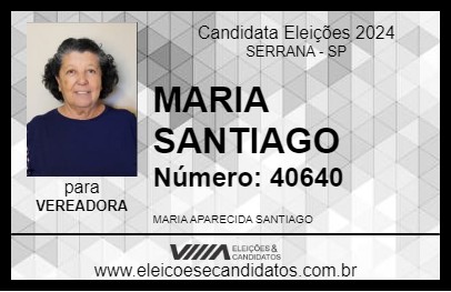 Candidato MARIA SANTIAGO 2024 - SERRANA - Eleições