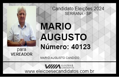 Candidato MARIO AUGUSTO 2024 - SERRANA - Eleições