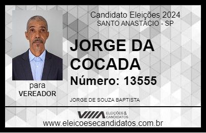 Candidato JORGE DA COCADA 2024 - SANTO ANASTÁCIO - Eleições