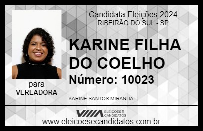 Candidato KARINE FILHA DO COELHO 2024 - RIBEIRÃO DO SUL - Eleições