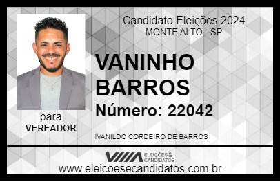 Candidato VANINHO BARROS 2024 - MONTE ALTO - Eleições