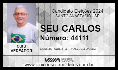 Candidato SEU CARLOS 2024 - SANTO ANASTÁCIO - Eleições