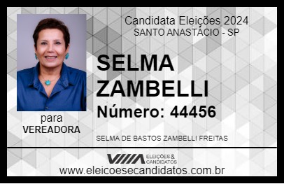 Candidato SELMA ZAMBELLI 2024 - SANTO ANASTÁCIO - Eleições