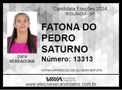 Candidato FATONA DO PEDRO SATURNO 2024 - RIOLÂNDIA - Eleições