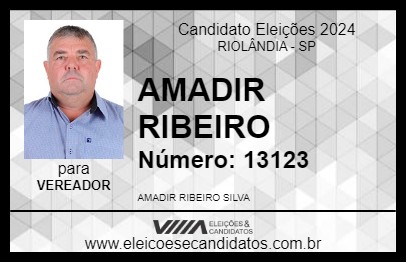 Candidato AMADIR RIBEIRO 2024 - RIOLÂNDIA - Eleições