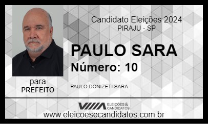 Candidato PAULO SARA 2024 - PIRAJU - Eleições