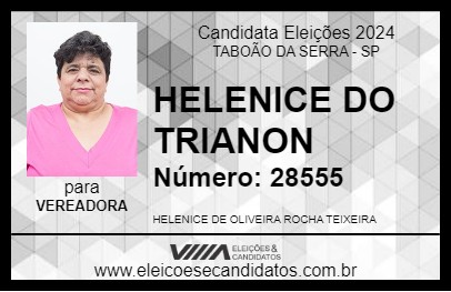 Candidato HELENICE DO TRIANON 2024 - TABOÃO DA SERRA - Eleições