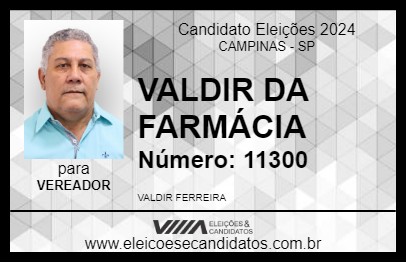 Candidato VALDIR DA FARMÁCIA 2024 - CAMPINAS - Eleições