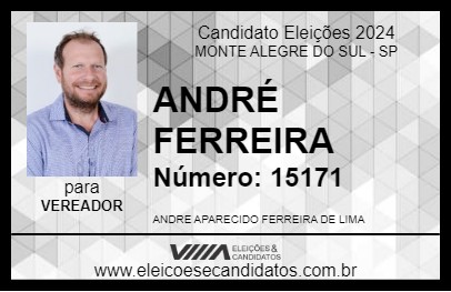 Candidato ANDRÉ FERREIRA 2024 - MONTE ALEGRE DO SUL - Eleições