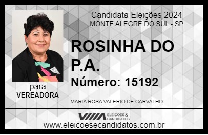 Candidato ROSINHA DO P.A. 2024 - MONTE ALEGRE DO SUL - Eleições