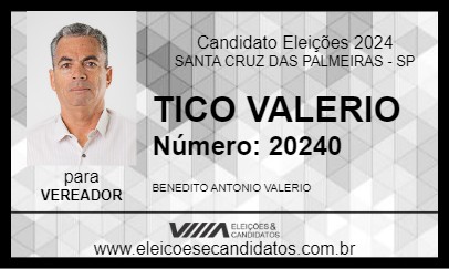 Candidato TICO VALERIO 2024 - SANTA CRUZ DAS PALMEIRAS - Eleições