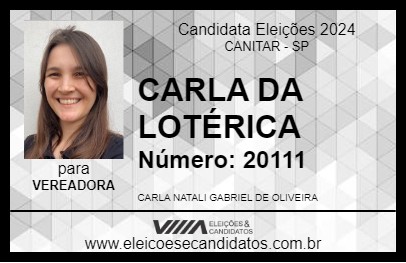 Candidato CARLA DA LOTÉRICA 2024 - CANITAR - Eleições