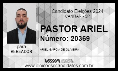 Candidato PASTOR ARIEL 2024 - CANITAR - Eleições