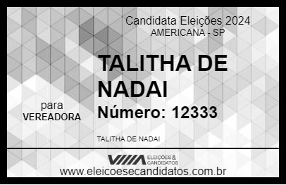 Candidato TALITHA DE NADAI 2024 - AMERICANA - Eleições