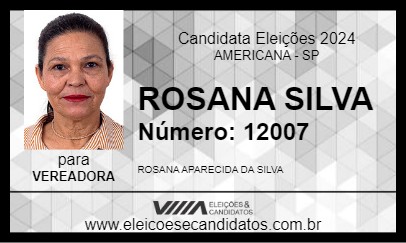 Candidato ROSANA SILVA 2024 - AMERICANA - Eleições