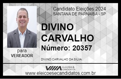 Candidato DIVINO CARVALHO 2024 - SANTANA DE PARNAÍBA - Eleições