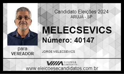 Candidato MELECSEVICS 2024 - ARUJÁ - Eleições