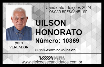 Candidato UILSON HONORATO 2024 - OSCAR BRESSANE - Eleições