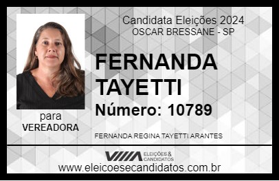 Candidato FERNANDA TAYETTI 2024 - OSCAR BRESSANE - Eleições